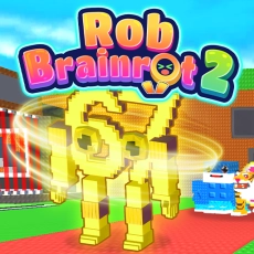 Rob Brainrot 2 game Play Rob Brainrot 2 game